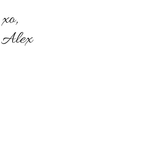 xo, Alex